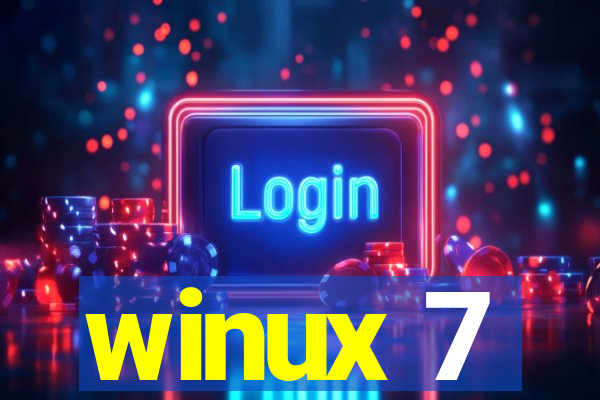 winux 7